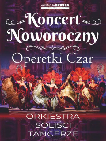 Rzeszów Wydarzenie Opera | operetka Operetki Czar - Koncert Noworoczny