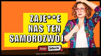 Rzeszów Wydarzenie Stand-up Aleksandra Radomska "Zajedzie nas ten samorozwój"