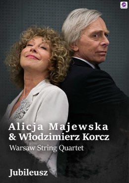 Rzeszów - Jasionka Wydarzenie Koncert Alicja Majewska & Włodzimierz Korcz & Warsaw String Quartet - Jubileusz