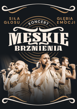 Rzeszów Wydarzenie Koncert MĘSKIE BRZMIENIA