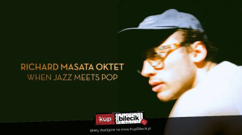 Vertigo Presents: Richard Masata Oktet - When Jazz Meets Pop