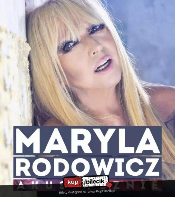 Jasionka Wydarzenie Koncert MARYLA RODOWICZ - NAJWIĘKSZE PRZEBOJE, RZESZÓW- JASIONKA
