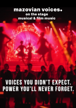 Mazovian Voices on the Stage - Musical & Film Music