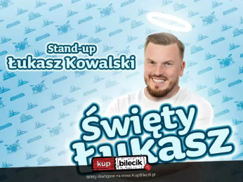 Rzeszów Wydarzenie Stand-up Rzeszów | Łukasz Kowalski - Święty Łukasz | 18.04.24, g. 19:00