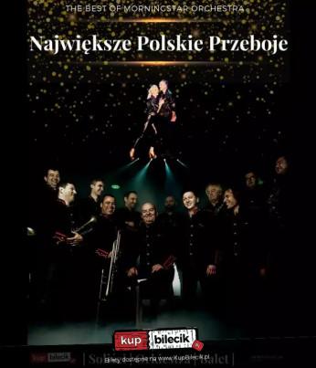 Rzeszów Wydarzenie Koncert Największe polskie przeboje - Morningstar Orchestra