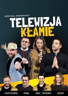 Jasionka, Rzeszów Wydarzenie Spektakl Telewizja Kłamie