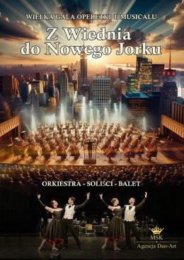 Rzeszów Wydarzenie Koncert Wielka Gala Operetki i Musicalu: z Wiednia do Nowego Jorku