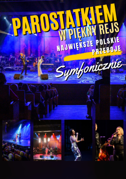 Rzeszów Wydarzenie Koncert Parostatkiem w piękny rejs - Największe Polskie Przeboje część 2