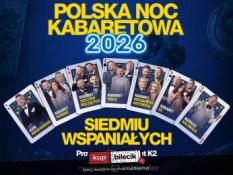 Rzeszów Wydarzenie Kabaret Polska Noc Kabaretowa 2026 - Siedmiu wspaniałych