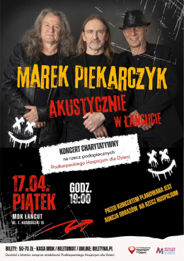 Łańcut Wydarzenie Koncert Marek Piekarczyk Akustycznie