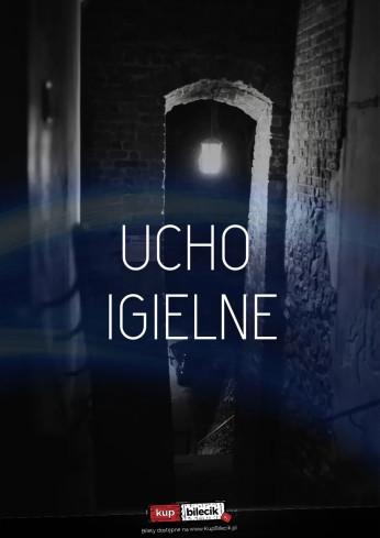 Rzeszów Wydarzenie Spektakl "Ucho igielne" wg powieści Wiesława Myśliwskiego