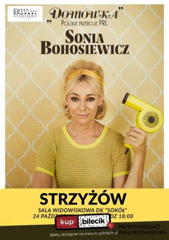 Strzyżów Wydarzenie Spektakl Sonia Bohosiewicz w komedii koncertowej "Domówka"