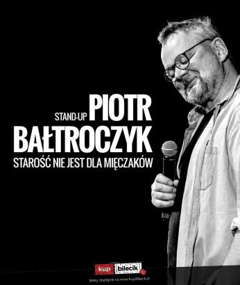 Rzeszów Wydarzenie Kabaret Piotr Bałtroczyk Stand-up: Starość nie jest dla mięczaków