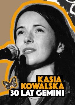 Rzeszów Wydarzenie Koncert Kasia Kowalska - 30 lat Gemini