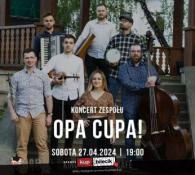 Rzeszów Wydarzenie Koncert Koncert zespołu Opa Cupa!