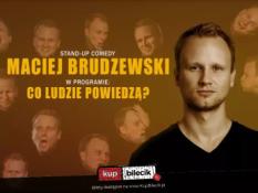 Rzeszów Wydarzenie Stand-up Maciej Brudzewski w nowym programie "Co ludzie powiedzą?"